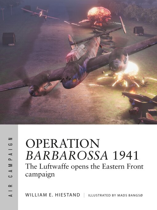 Title details for Operation Barbarossa 1941 by William E. Hiestand - Available